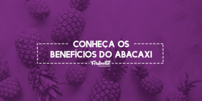 Frubelle—17-09—Conheça-os-Benefícios-do-Abacaxi (1)